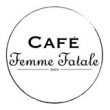 Cafe Femme Fatale